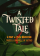 a-twisted-tale