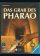 das-grab-des-pharao